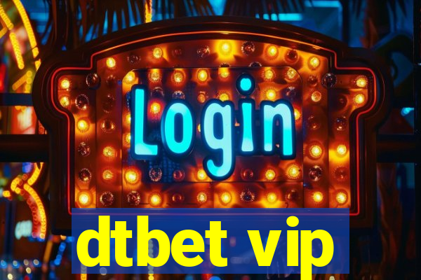 dtbet vip